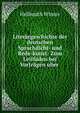 Literargeschichte der deutschen Sprachdicht- und Rede-kunst: Zum Leitfaden bei Vortragen uber ., Hellmuth Winter 