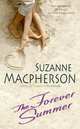 The Forever Summer, Suzanne Macpherson 