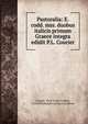 Pastoralia: E. codd. mss. duobus italicis primum Graece integra edidit P.L. Courier, Longus, Paul-Louis Courier, Gabriel Rudolph Ludwig von Sinner 