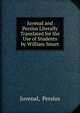 Juvenal and Persius Literally Translated for the Use of Students by William Smart, Juvenal 