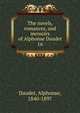 The novels, romances, and memoirs of Alphonse Daudet. 16, Daudet Alphonse 