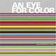 An Eye for Color, Gutierrez De La Roza, Olga 