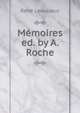 Memoires ed. by A. Roche., Rene Levasseur 