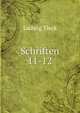 Schriften. 11-12, Ludwig Tieck 