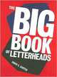 The Big Book of Letterheads, Carter David E. 