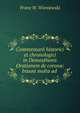 Commentarii historici et chronologici in Demosthenis Orationem de corona: Insunt multa ad ., Franz W. Wieniewski 