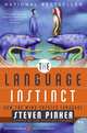 The Language Instinct: How the Mind Creates Language, Pinker, Steven 