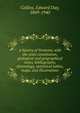 A history of Vermont, with the state constitution, geological and geographical notes, bibliography, chronology, statistical tables, maps, and illustrations, Collins, Edward Day, 1869-1940 