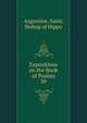 Expositions on the Book of Psalms. 39, Augustine, Saint, Bishop of Hippo 