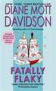 Fatally Flaky (Goldy Schulz Culinary Mysteries), Davidson, Diane Mott 