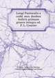 Longi Pastoralia e codd. mss. duobus italicis primum graece integra ed. P. L. Courier, Longus, John Colin Dunlop, Gabriel Rudolf Ludwig von Sinner 