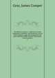 The Biblical museum: a collection of notes, explanatory, homiletic, and illustrative, on the Holy Scriptures, especially designed for the use of ministers, Bible students, and Sunday-school teachers. 3, Gray, James Comper 