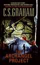The Archangel Project, Graham, C.S. 