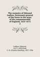 The memoirs of Edmund Ludlow, lieutenant-general of the horse in the army of the commonwealth of England, 1625-1672. 2, Ludlow, Edmund, 1617?-1692,Firth, C. H. (Charles Harding), 1857-1936 
