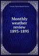 Monthly weather review. 1893-1895, Canada. Meteorological Service 