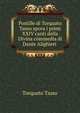 Postille di Torquato Tasso spora i primi XXIV canti della Divina commedia di Dante Alighieri ., Torquato Tasso 