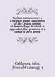 Yakkun nattannawa?: a Cingalese poem, descriptive of the Ceylon system of demonology; to which is appended, The practices of a capua or devil priest, Caldaway, John, [from old catalog] tr 