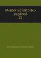 Memorial histrico espnol. 22, Real Academia de la Historia (Spain) 