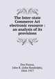 The Inter-state Commerce Act electronic resource : an analysis of its provisions, Dos Passos, John R. (John Randolph), 1844-1917 