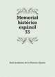 Memorial histrico espnol. 33, Real Academia de la Historia (Spain) 