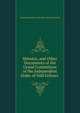 Minutes, and Other Documents of the Grand Committees of the Independent Order of Odd Fellows ., Independent Order of Odd Fellows Manchester Unity 