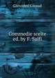 Commedie scelte ed. by F. Salfi., Giovanni Giraud 