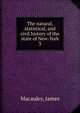 The natural, statistical, and civil history of the state of New-York. 3, Macauley, James 