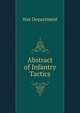 Abstract of Infantry Tactics, War Department 