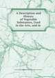 A Description and History of Vegetable Substances, Used in the Arts, and in ., Society for the Diffusion of Useful Knowledge (Great Britain ) 
