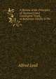 A Review of the Principles of Necessary and Contingent Truth, in reference chiefly to the doctrines of Hume and Reid, Alfred Lyall 