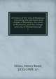 A history of the city of Brooklyn : including the old town and village of Brooklyn, the town of Bushwick, and the village and city of Williamsburgh. 1, Stiles, Henry Reed, 1832-1909. cn 