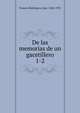 De las memorias de un gacetillero. 1-2, Francos Rodr?guez, Jos?, 1862-1931 