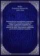 Historia de los movimientos, separacion y guerra de Cataluna en tiempo de Felipe 4, que bajo el nombre de Clemente Libertino escribio Francisco Manuel de Melo. Nuevamente publicada por le Real Academia Espanola, Mello, Francisco Manuel de, 1608-1666 