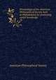 Proceedings of the American Philosophical Society held at Philadelphia for promoting useful knowledge. 24, American Philosophical Society 