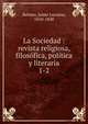 La Sociedad : revista religiosa, filosfica, poltica y literaria. 1-2, Balmes, Jaime Luciano, 1810-1848 
