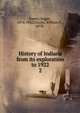 History of Indiana from its exploration to 1922. 2, Esarey, Logan, 1874-1942,Cronin, William F., 1878- 