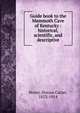 Guide book to the Mammoth Cave of Kentucky : historical, scientific, and descriptive, Hovey, Horace Carter, 1833-1914 