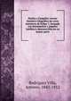 Patino y Campillo; resena historico-biografica de estos ministros de Felipe 5, formada con documentos y papeles ineditos y desconocidos en su mayor parte, Rodr?guez Villa, Antonio, 1843-1912 