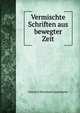 Vermischte Schriften aus bewegter Zeit, Heinrich Bernhard Oppenheim 