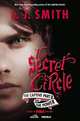 The Captive (Part 2) and The Power (Secret Circle Series #2-3), Smith, L.J. 