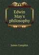 Edwin May's philosophy, James Campkin 