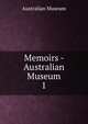 Memoirs - Australian Museum. 1, Australian Museum 