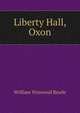 Liberty Hall, Oxon, William Winwood Reade 
