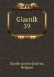 Glasnik. 39, Srpsko uceno drustvo, Belgrad 