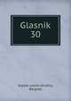 Glasnik. 30, Srpsko uceno drustvo, Belgrad 