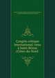 Congres celtique international: tenu a Saint-Brieuc (Cotes-du-Nord ., France Congr?s celtique international Saint-Brieuc, Soci?t? d'Emulation des C?tes-du-Nord 