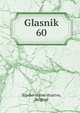 Glasnik. 60, Srpsko uceno drustvo, Belgrad 