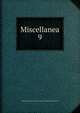 Miscellanea. 9, Catholic Record Society (Great Britain),Catholic Record Society 