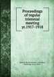 Proceedings of regular triennial meeting. yr.1917-1918, Sons of the Revolution. 1n,Collins, Holdridge Ozro, 1844- 