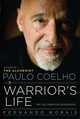 Paulo Coelho: A Warrior's Life, Morais, Fernando 